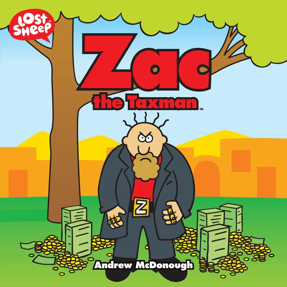 Zac, The Taxman (Lost Sheep Series, Band 6) Novels & Short Stories