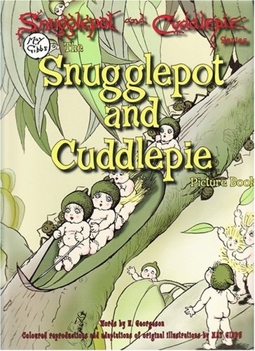 The Snugglepot and Cuddlepie Picture Book Novels & Short Stories