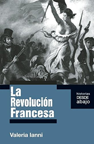 La revolucion francesa / The French Revolution book