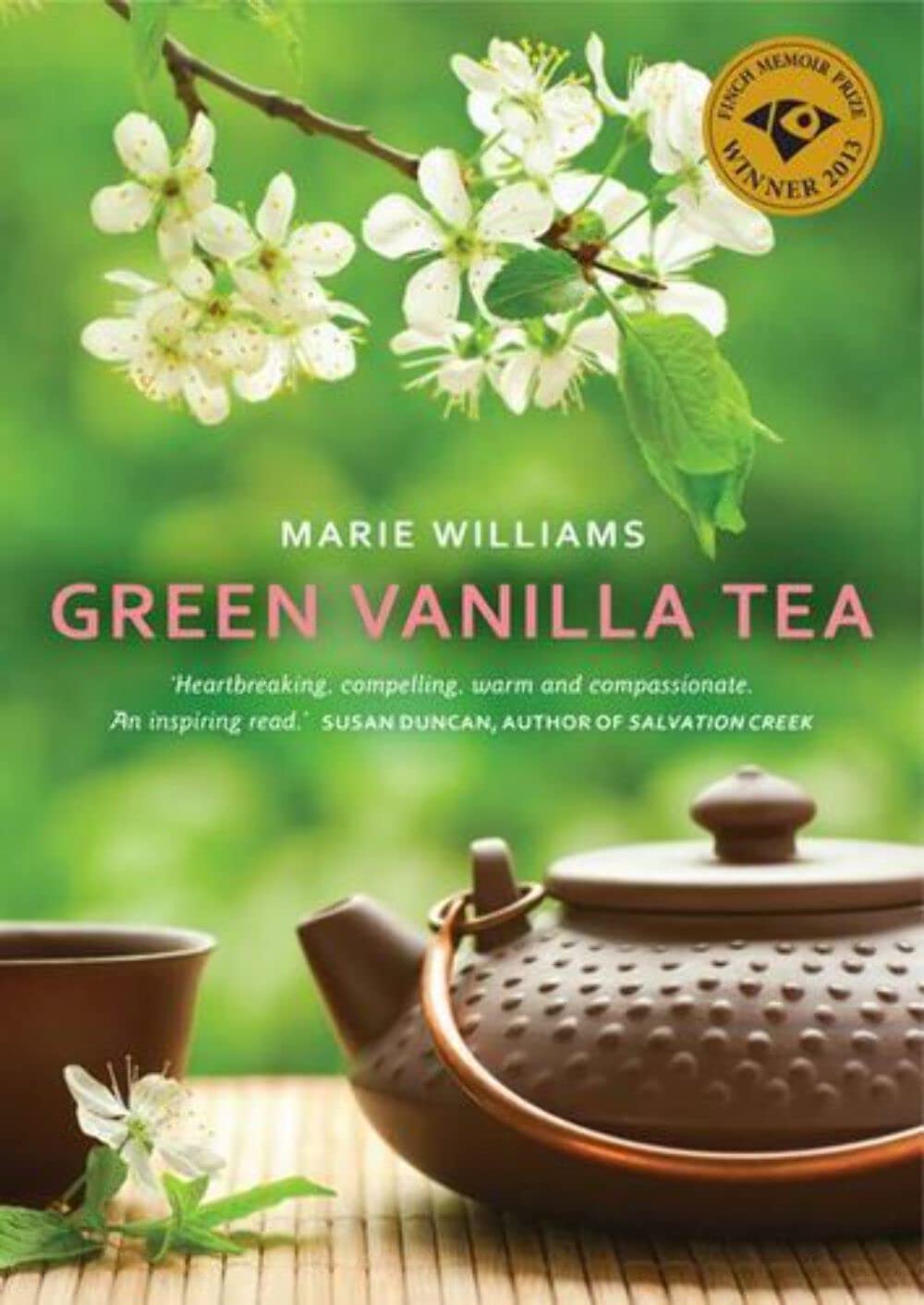 Green Vanilla Tea - Finch Memoir Prize Winner 2013 Books