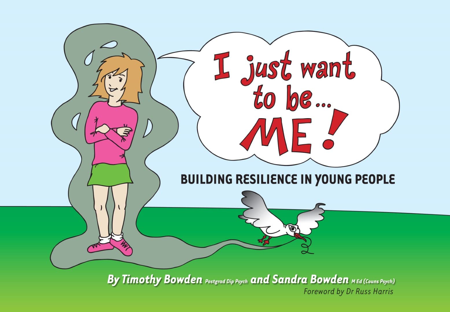 I Just Want to Be... Me!: Building Resilience in Young People Manga