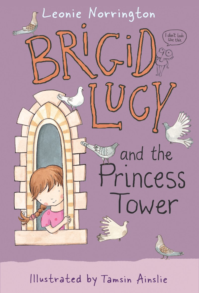 Brigid Lucy and the Princess Tower: Little Hare Books Non-fiction