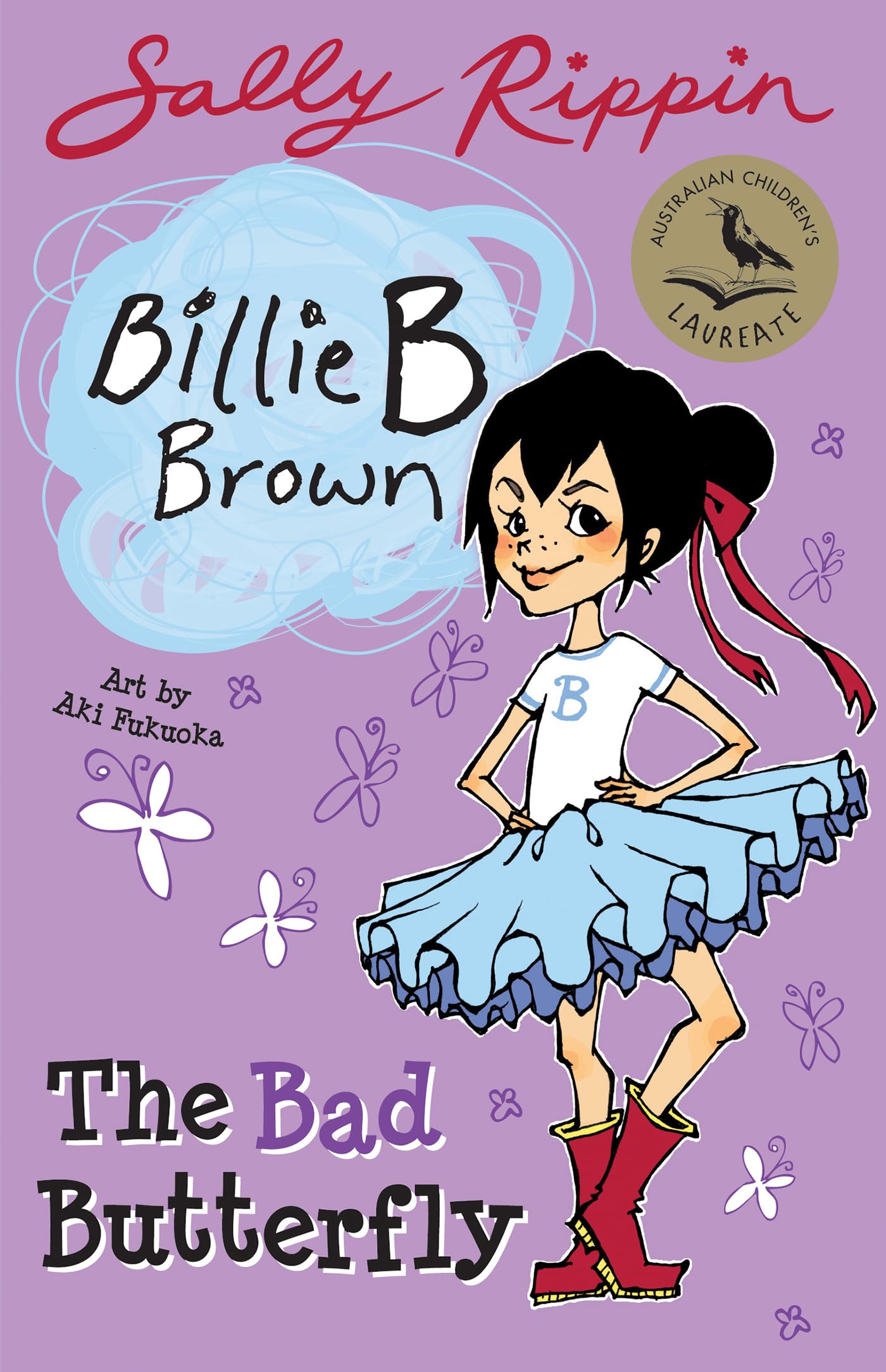 The Bad Butterfly (Volume 1) (Billie B Brown, Band 1) Novels & Short Stories