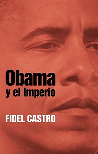 Obama y el imperio / Obama and the Empire book
