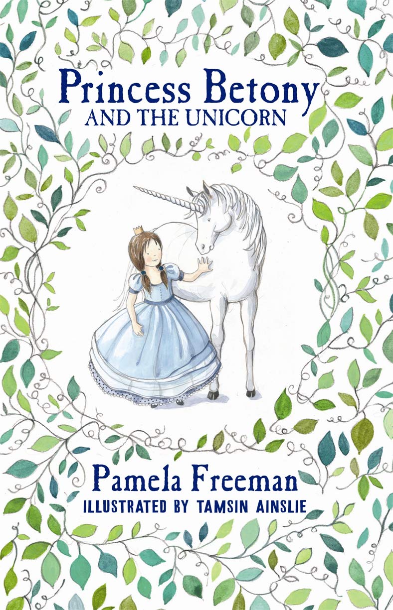 Princess Betony and the Unicorn (Book 1) (Princess Betony, 1) Novels & Short Stories