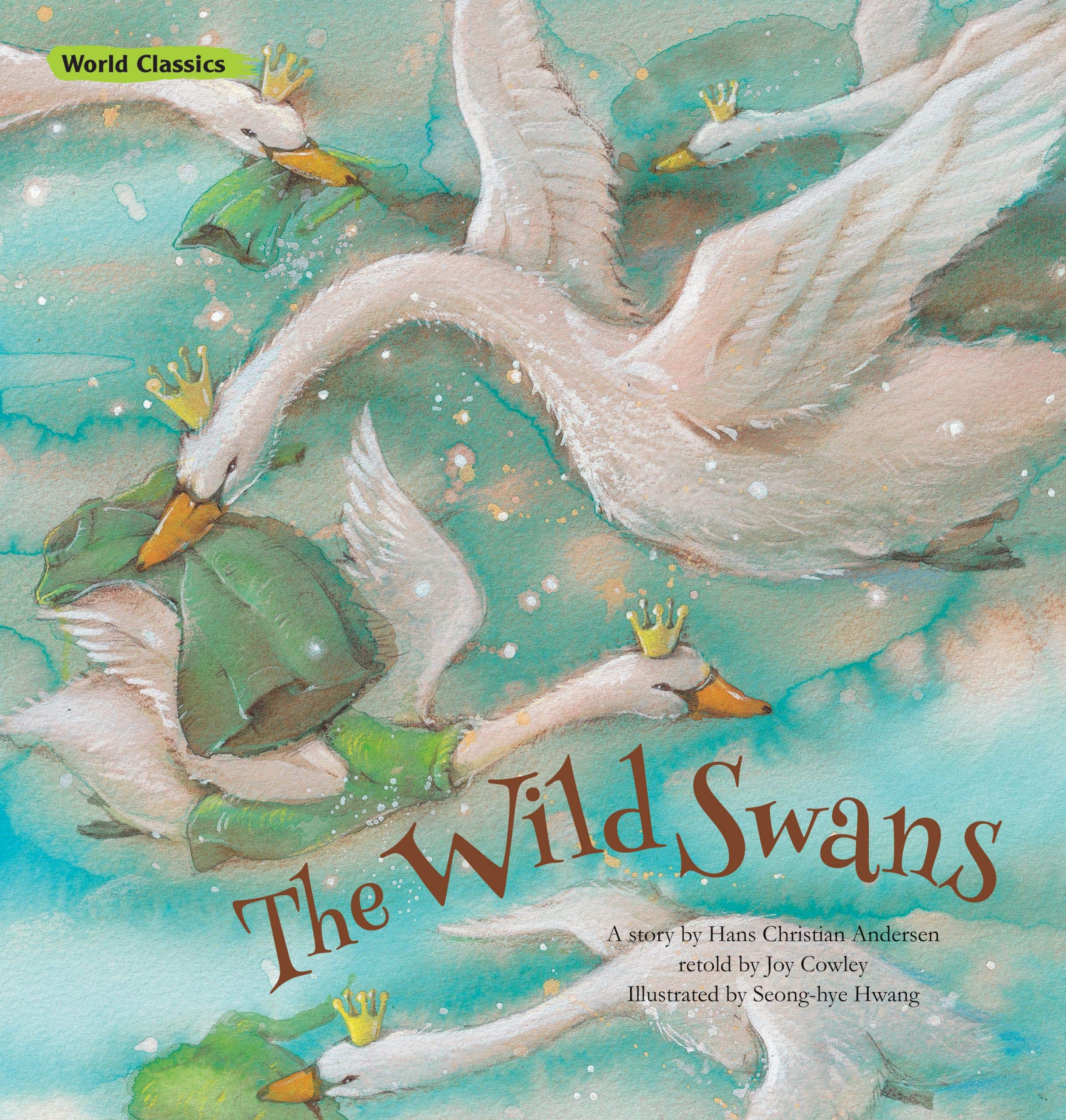 Product Image: The Wild Swans (World Classics)