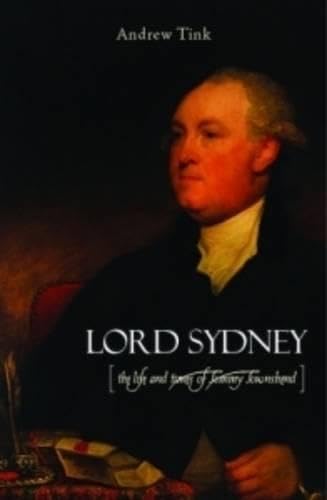 Lord Sydney: The Life and Times of Tommy Townshend Memories