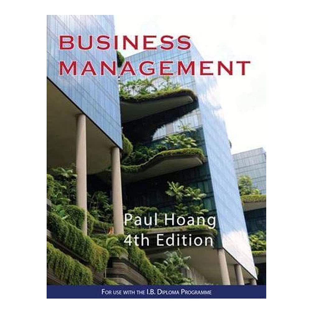 Business Management 4th Edition (For use with the I.B. Diploma Programme) Business, Finance & Career
