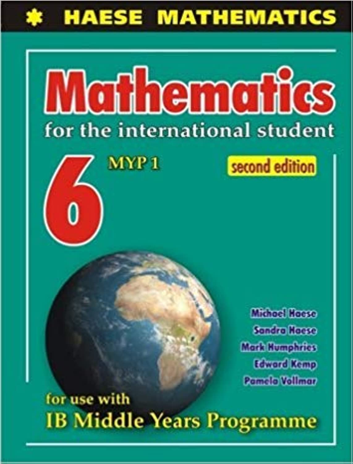 Mathematics for the International Student 6 (MYP 1) 2nd edition - Textbook Books