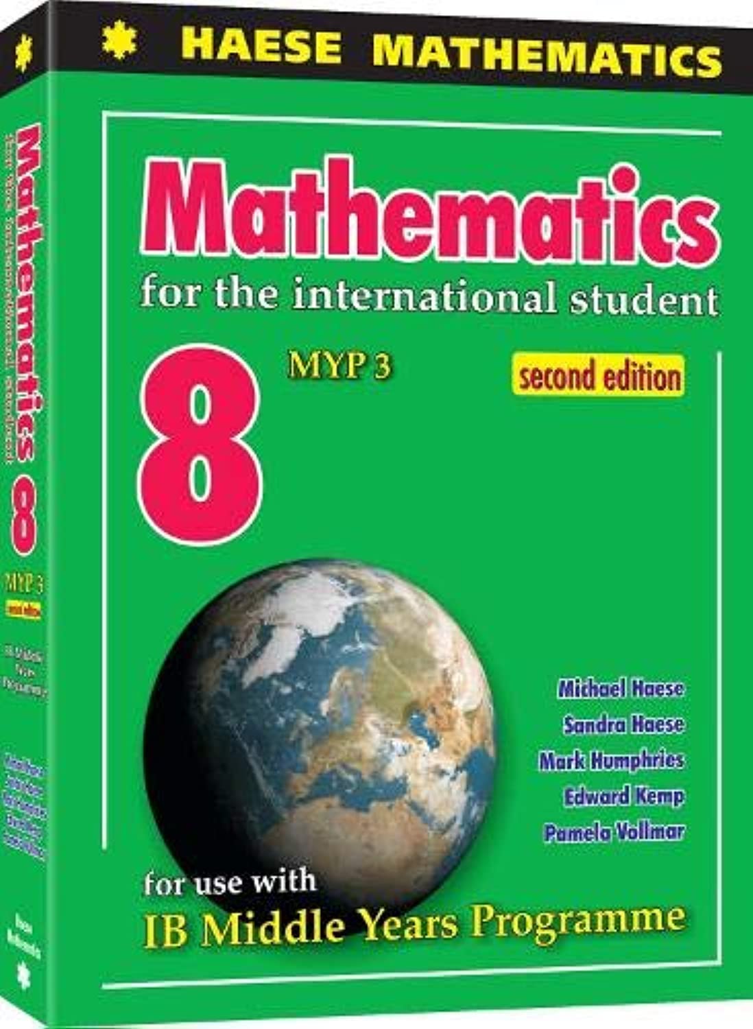 Mathematics for the International Student 8 (MYP 3) 2nd edition Non-fiction