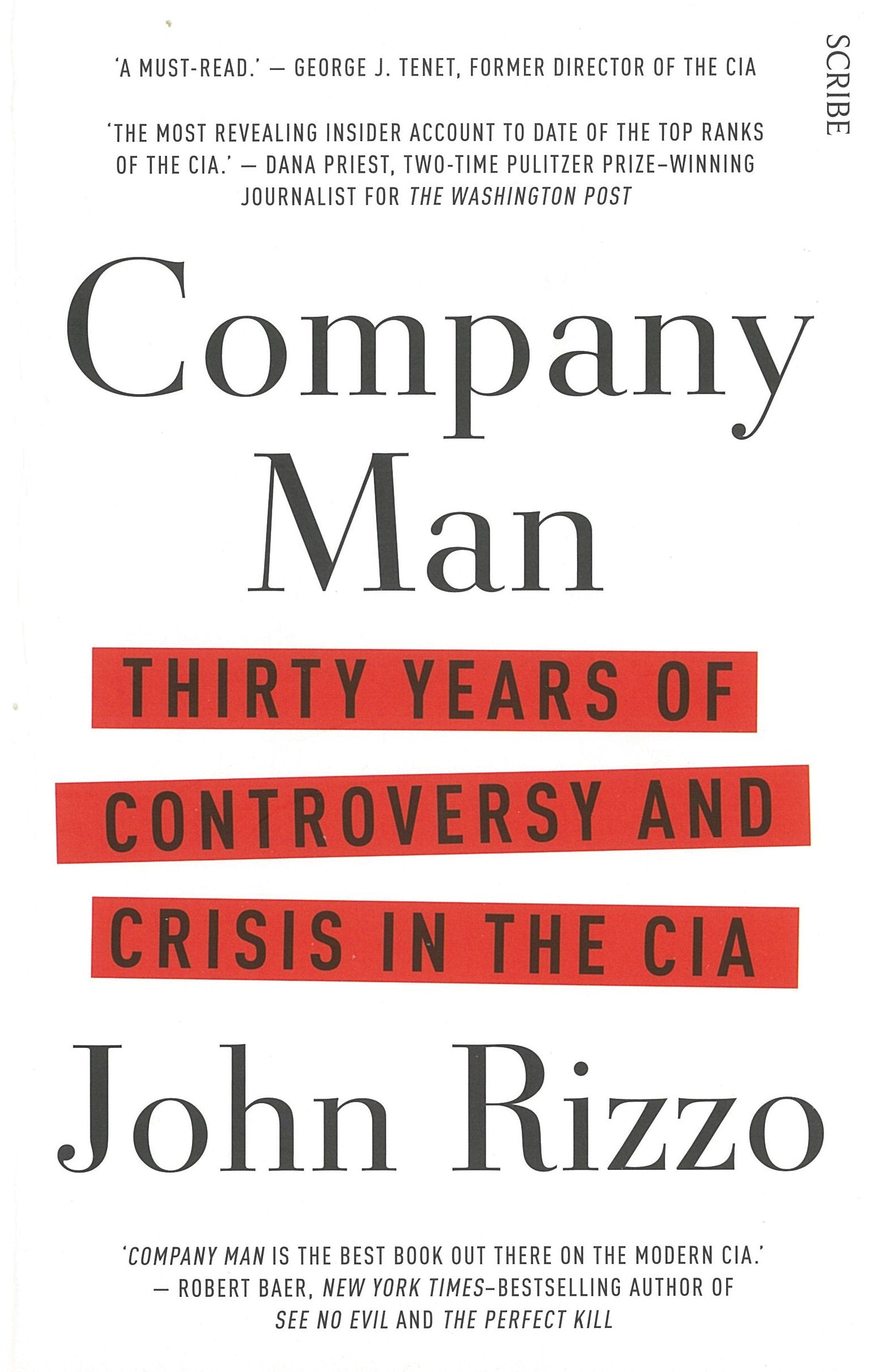 Company Man: Thirty Years of Controversy and Crisis in the CIA Memories