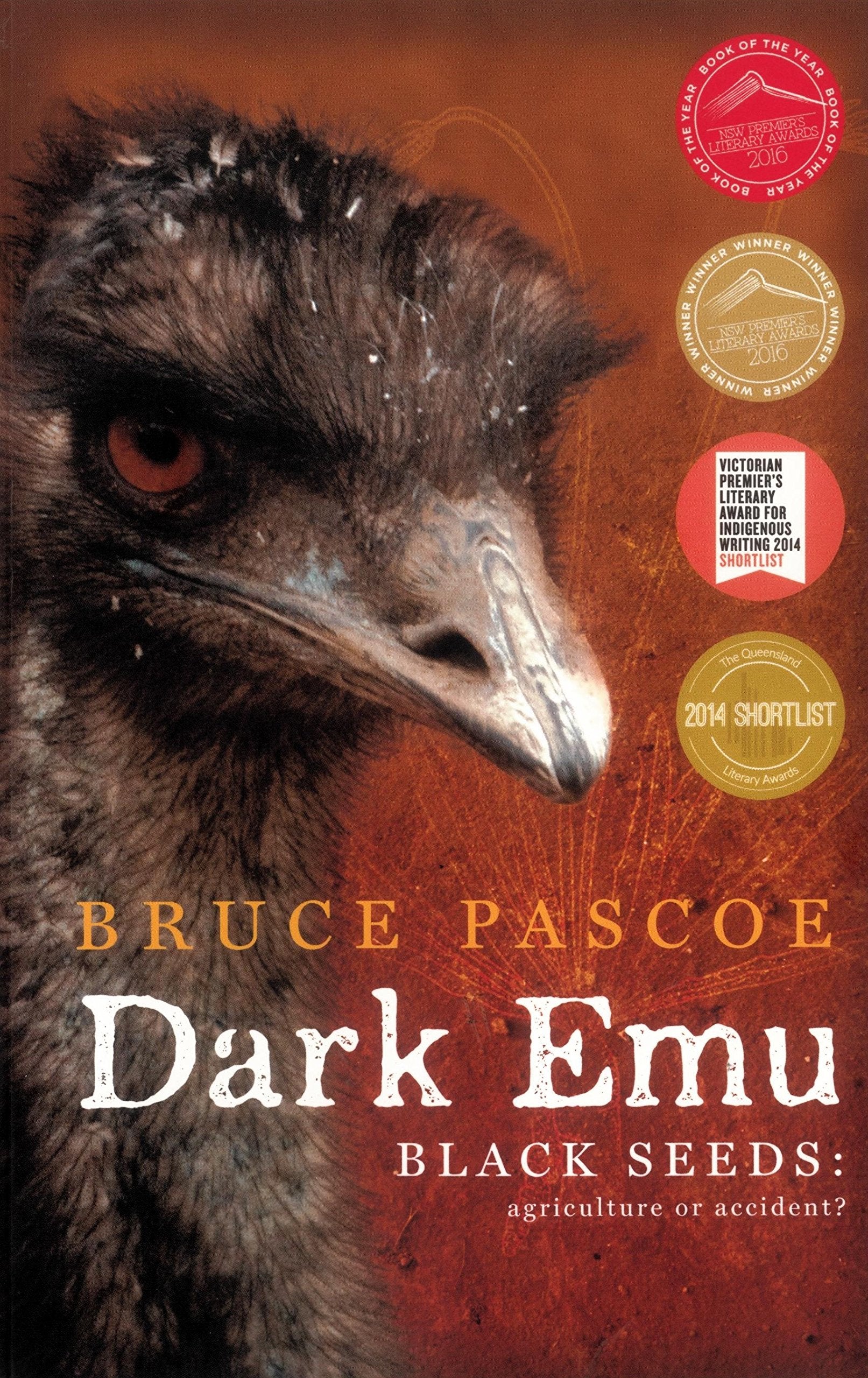 Dark Emu: Black Seeds: Agriculture or Accident? Politics & History