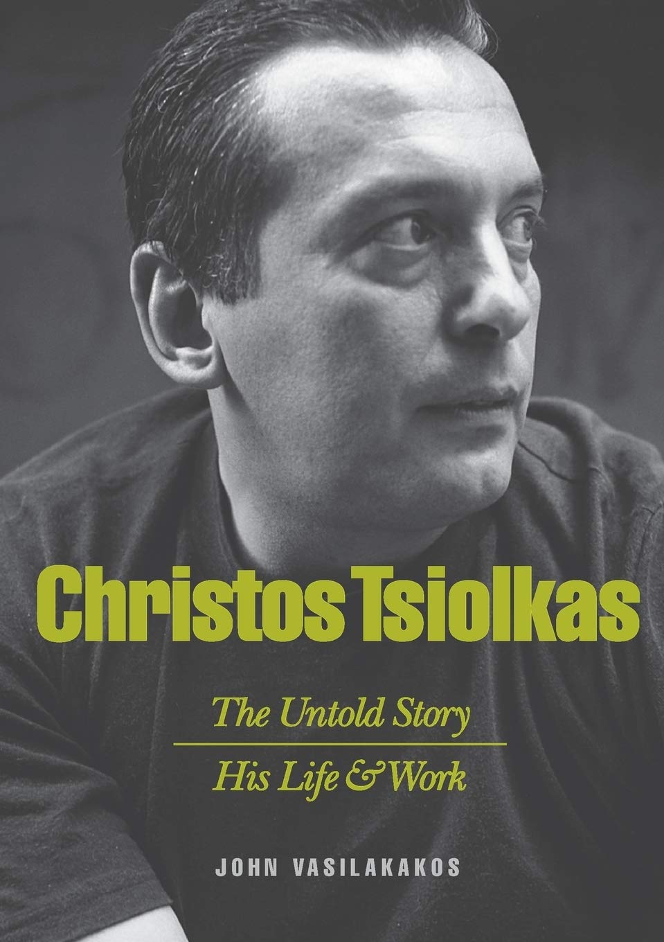 Christos Tsiolkas - The Untold Story Books