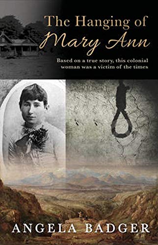 The Hanging of Mary Ann: Based on a True Story, This Colonial Woman Was a Victim of the Times Social Sciences