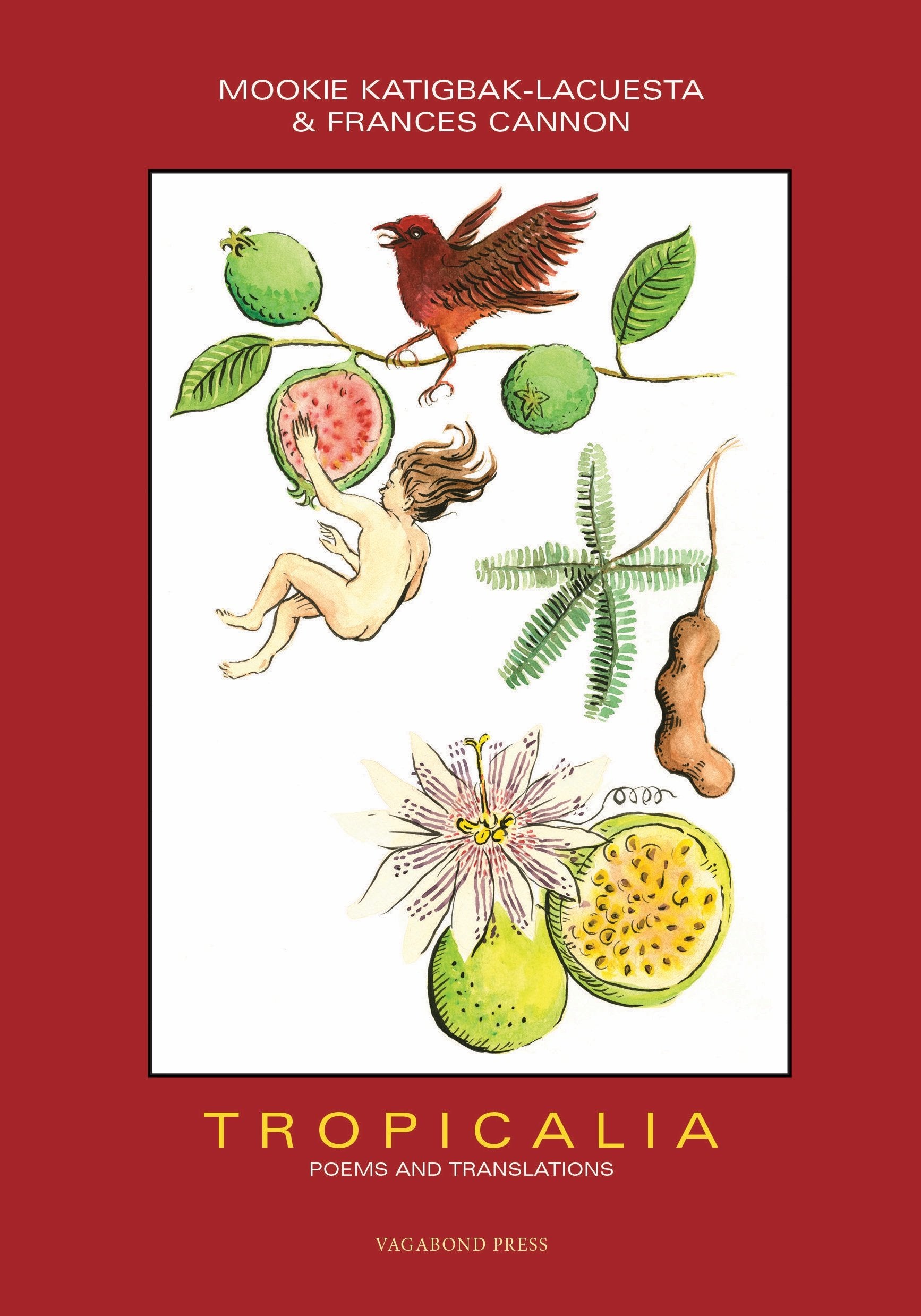 Tropicalia: Poems and Translations Poetry