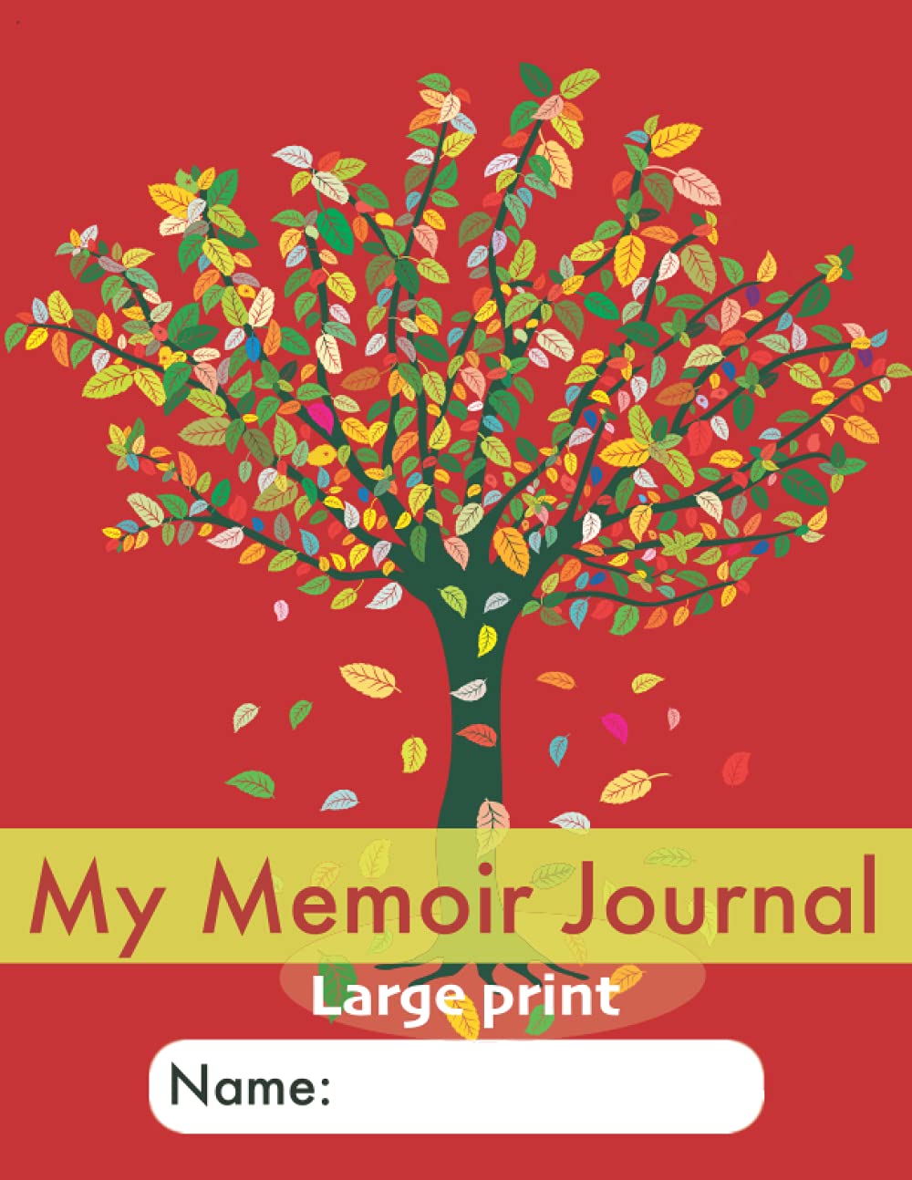 My Memoir Journal: Large Print: An easy, dementia-friendly, stroke-friendly Life Story book with guided prompts for senior adults Medicine