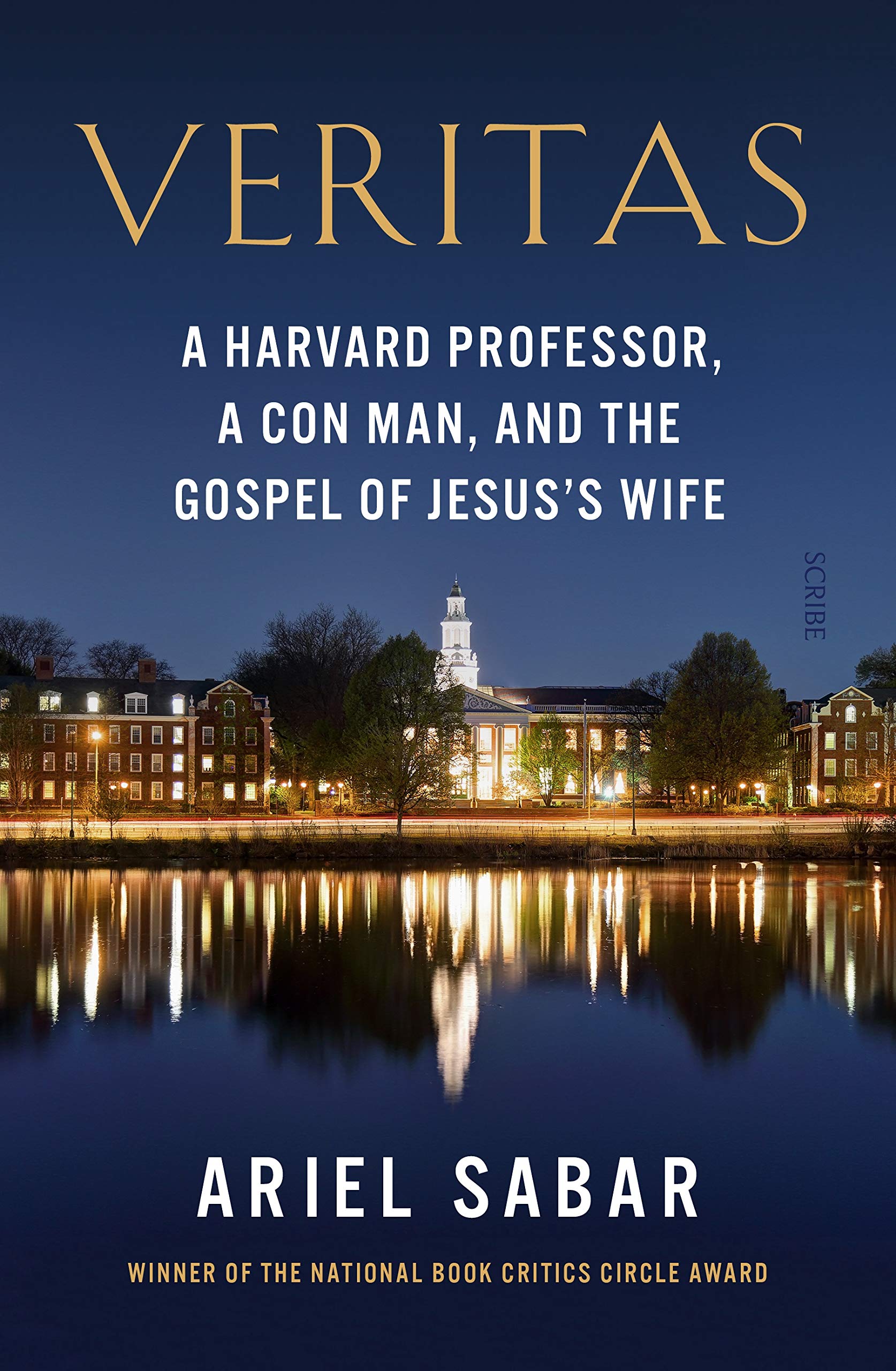 Veritas: A Harvard professor, a con man, and the Gospel of Jesus's Wife book