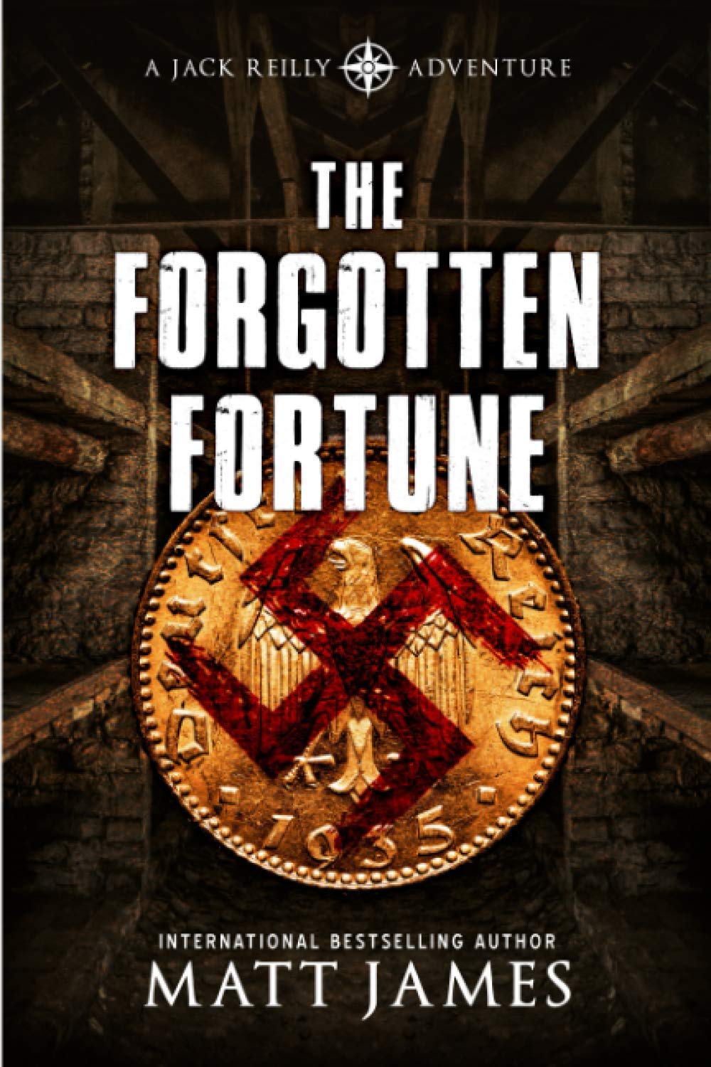 The Forgotten Fortune: The Jack Reilly Adventures book