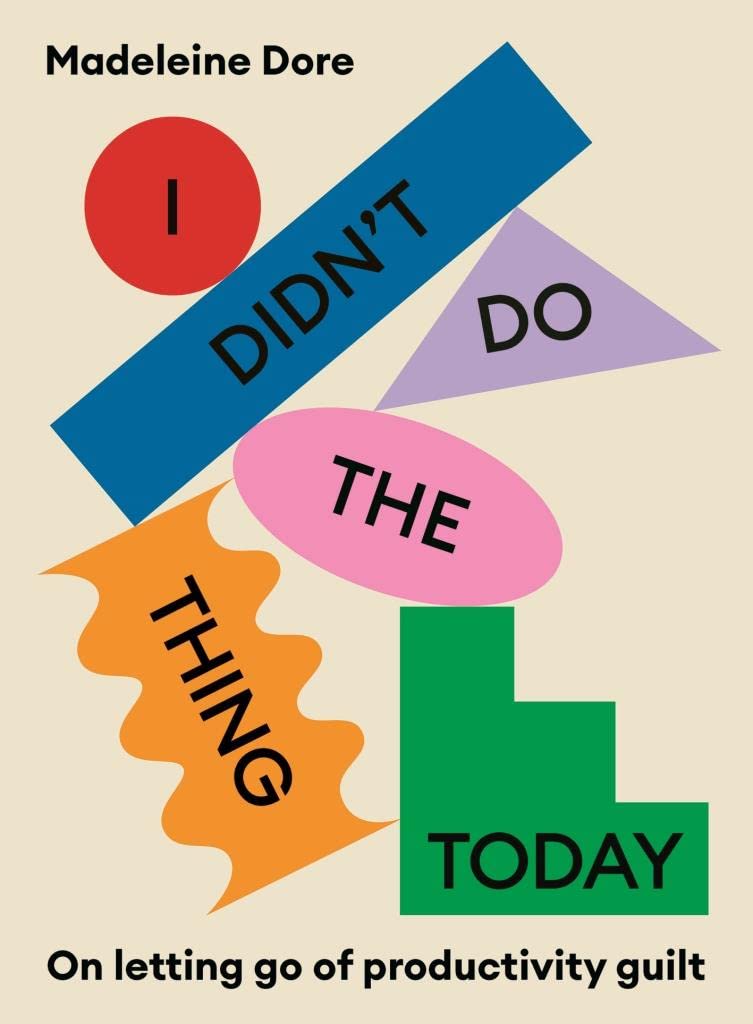 Product Image: I Didn't Do The Thing Today