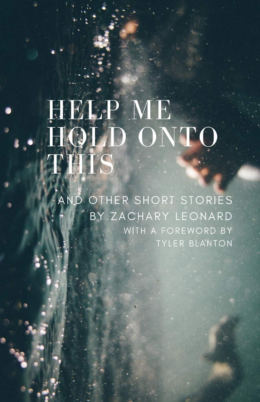 Help Me Hold Onto This: And Other Short Stories Contemporary literature