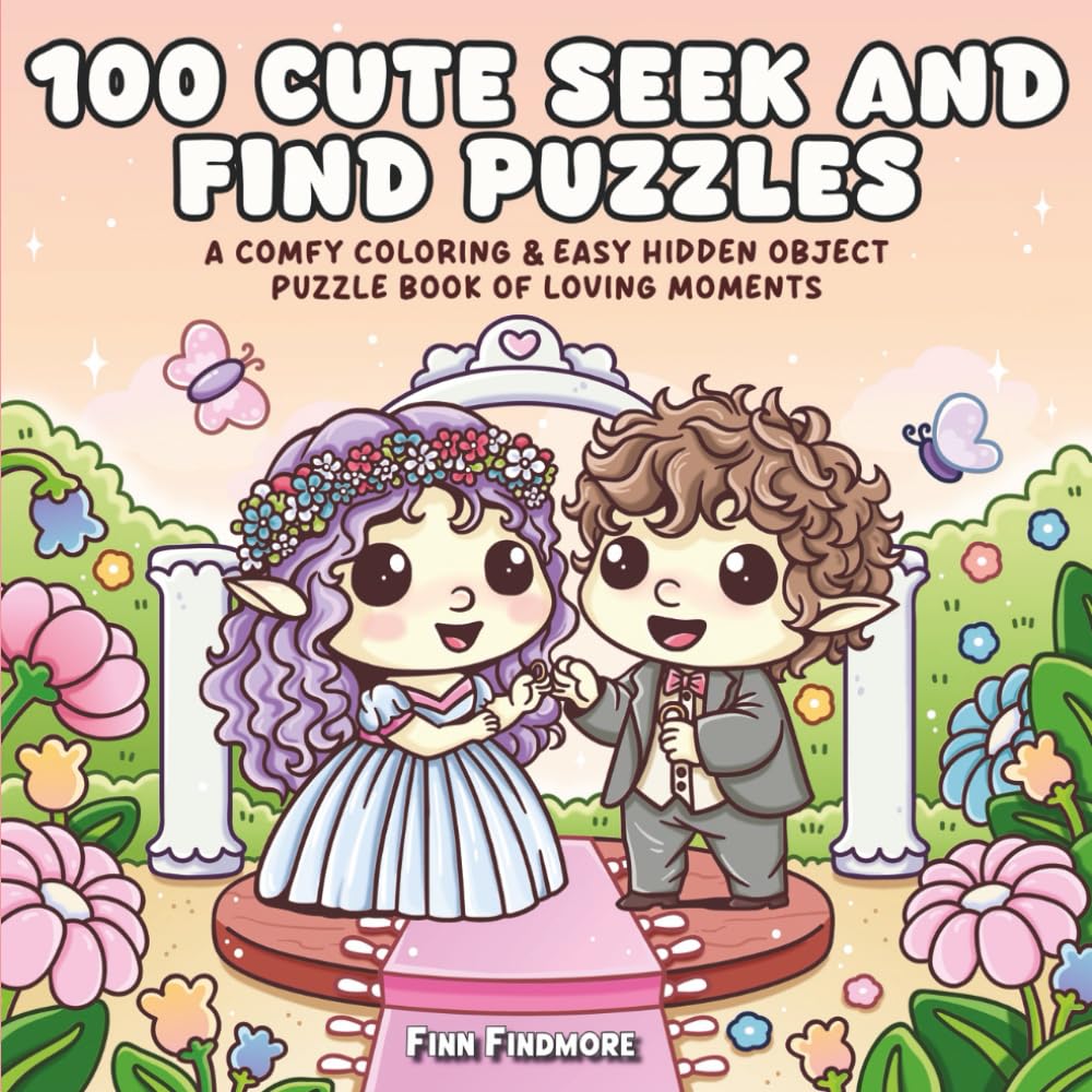 100 Cute Seek and Find Puzzles: A Comfy Coloring & Easy Hidden Object Puzzle Book of Loving Moments Hobbies & Crafts