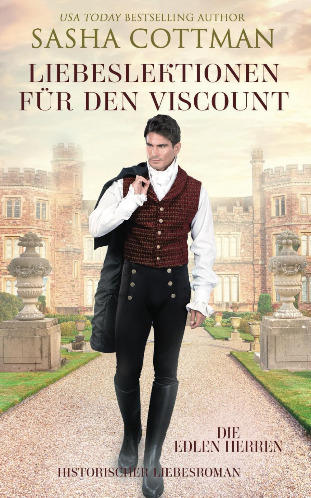 Liebeslektionen für den Viscount: Historischer Liebesroman (Die edlen Herren, Band 1) Historical Fiction