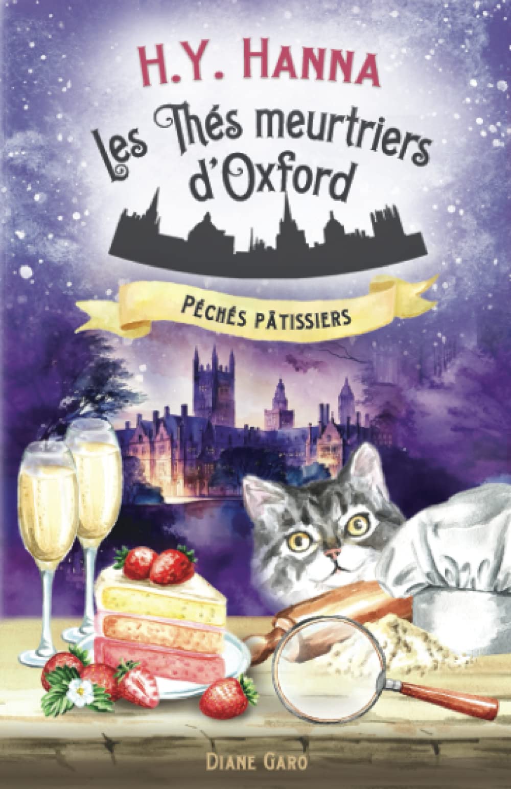 Péchés pâtissiers (Les Thés meurtriers d’Oxford ~ Livre 7): un roman policier cosy mystery britannique Cosy Mystery & Humour