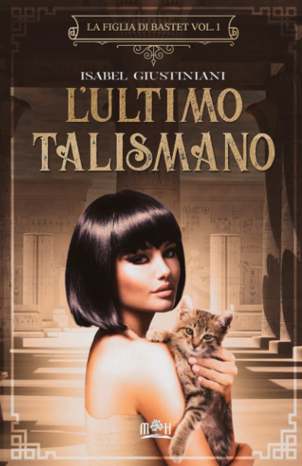 L'ultimo talismano: avventura e mistero nell’autunno della riforma di Akhenaton book