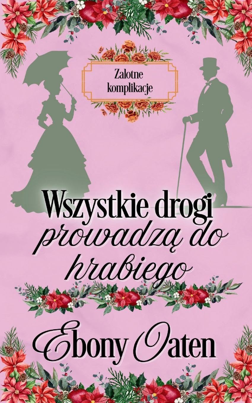 Wszystkie drogi prowadz¿ do hrabiego Historical Fiction