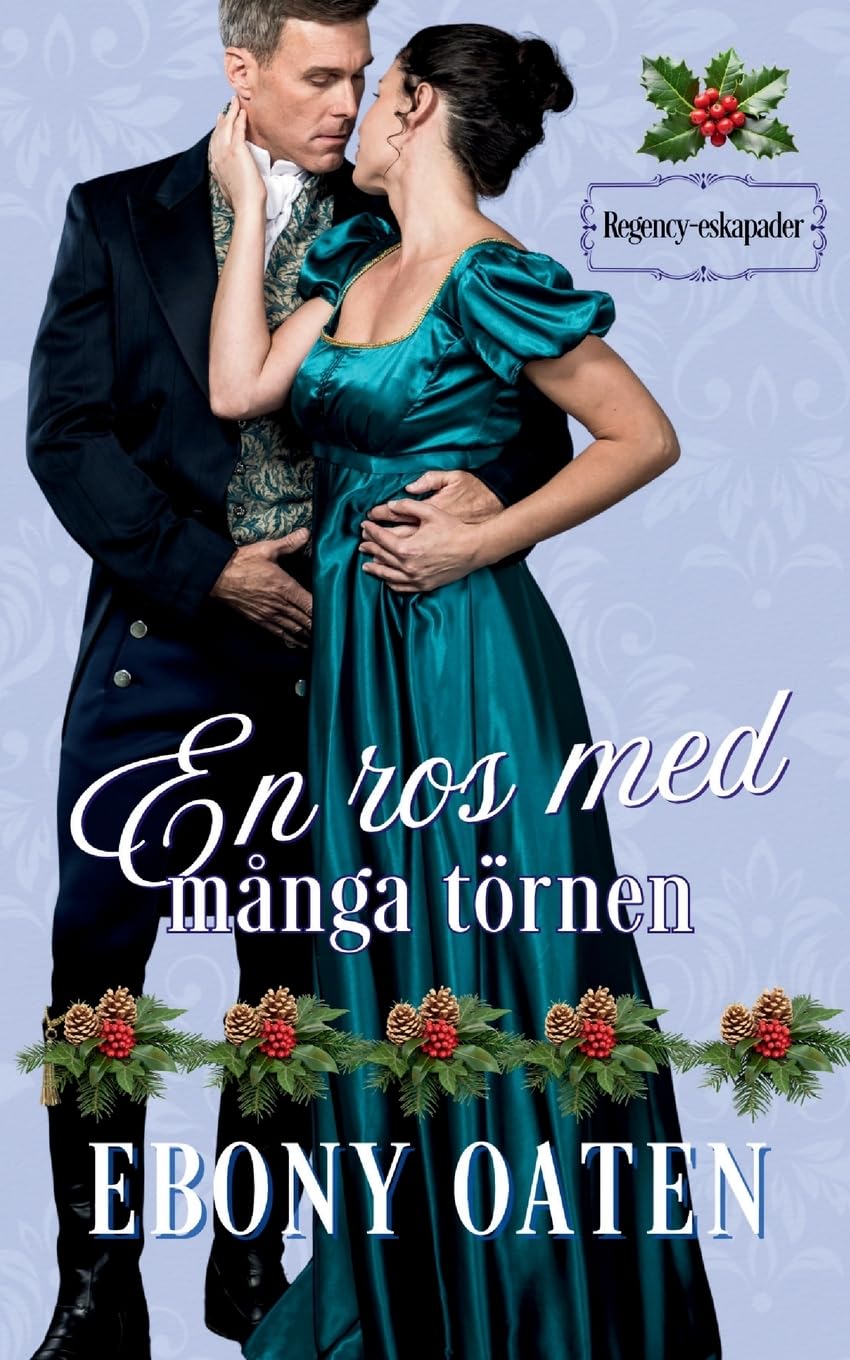 En ros med många törnen Contemporary literature