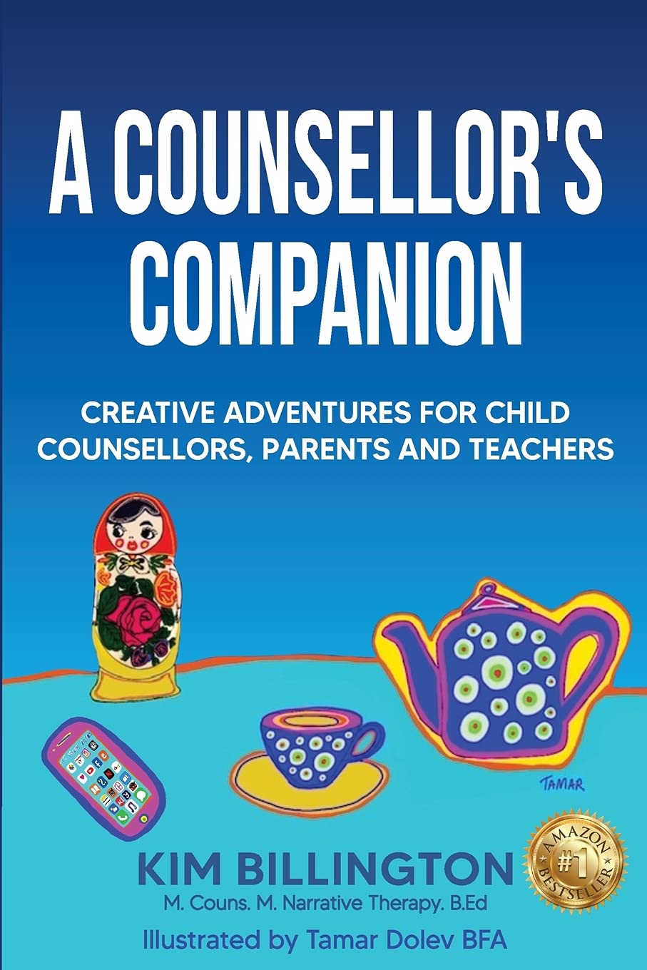 A Counsellor's Companion Business, Finance & Career