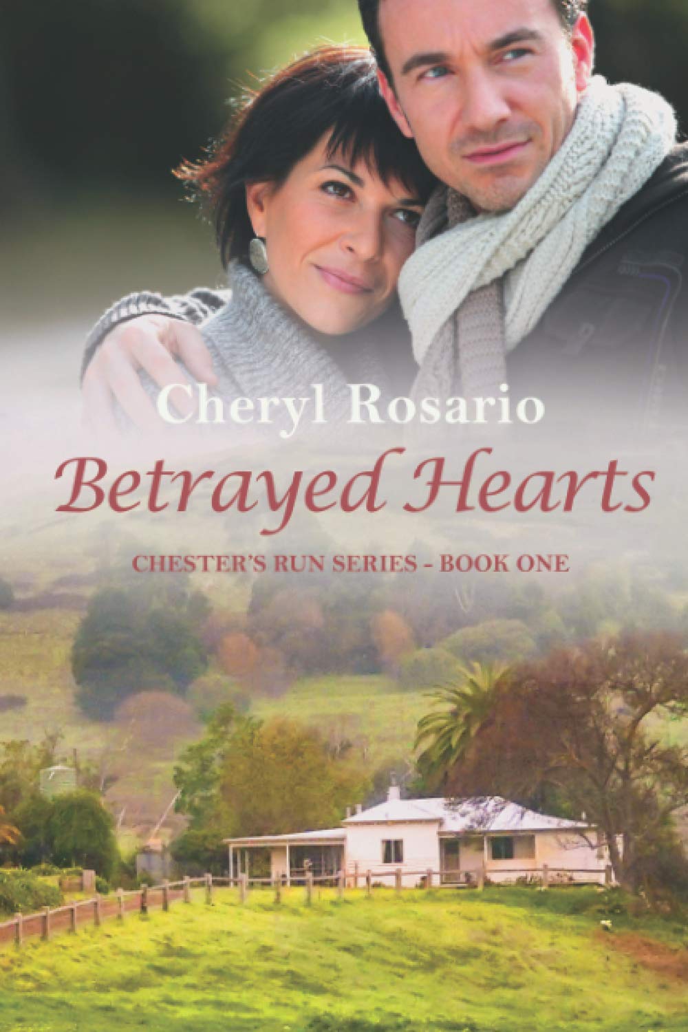 Betrayed Hearts (Chester's Run, Band 1) Contemporary Romance