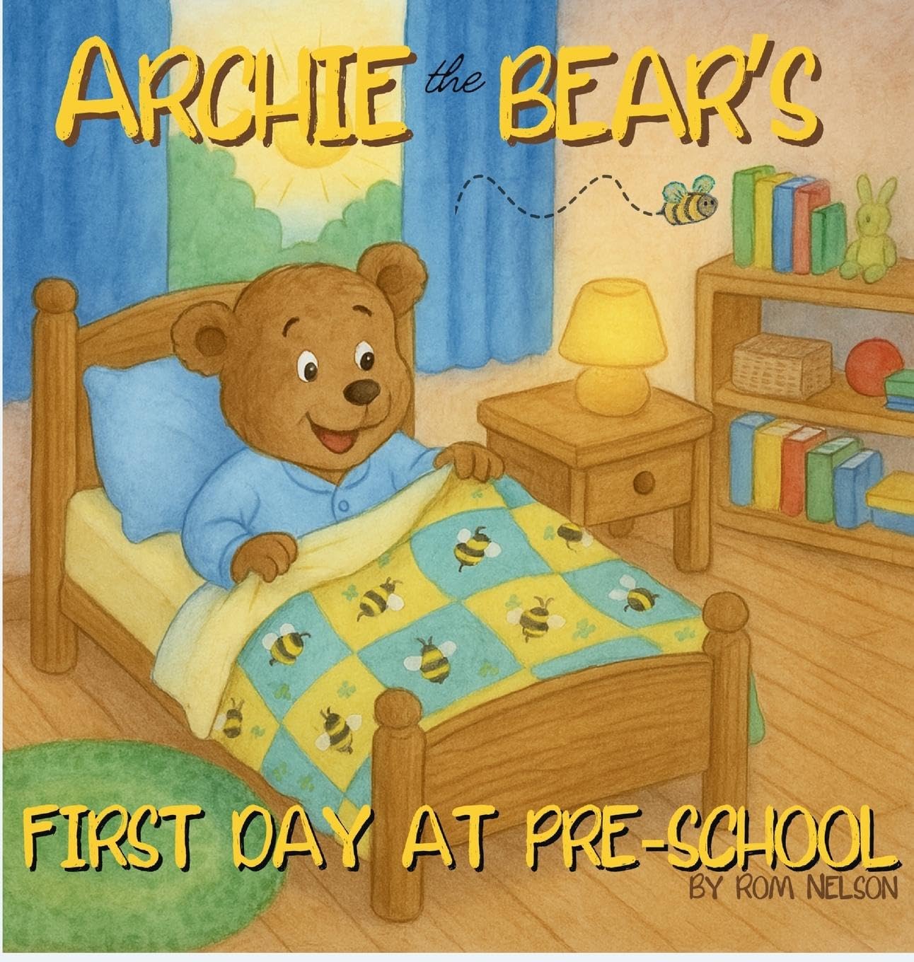 Product Image: Archie the Bear - First Day at Pre-School