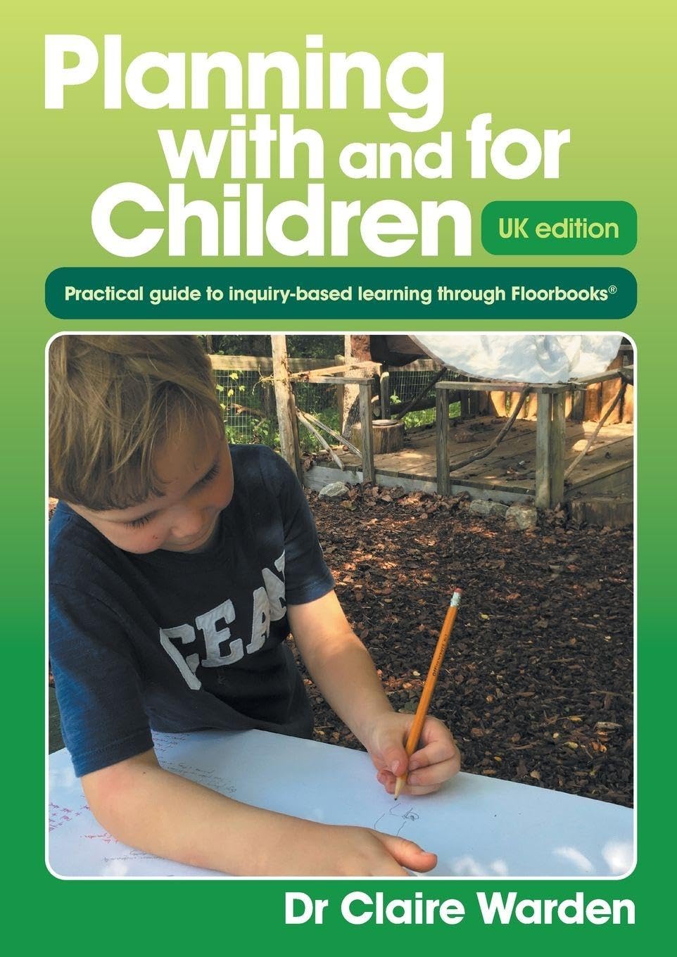 Planning with and for Children - UK edition Study Guides