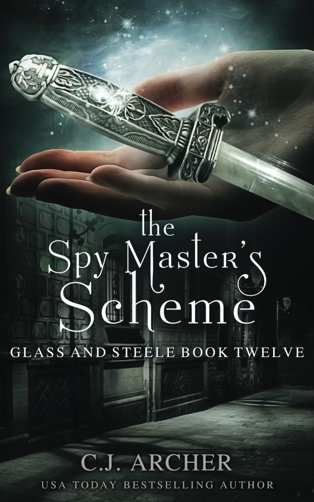 The Spy Master's Scheme (Glass and Steele, Band 12) Historical Fiction