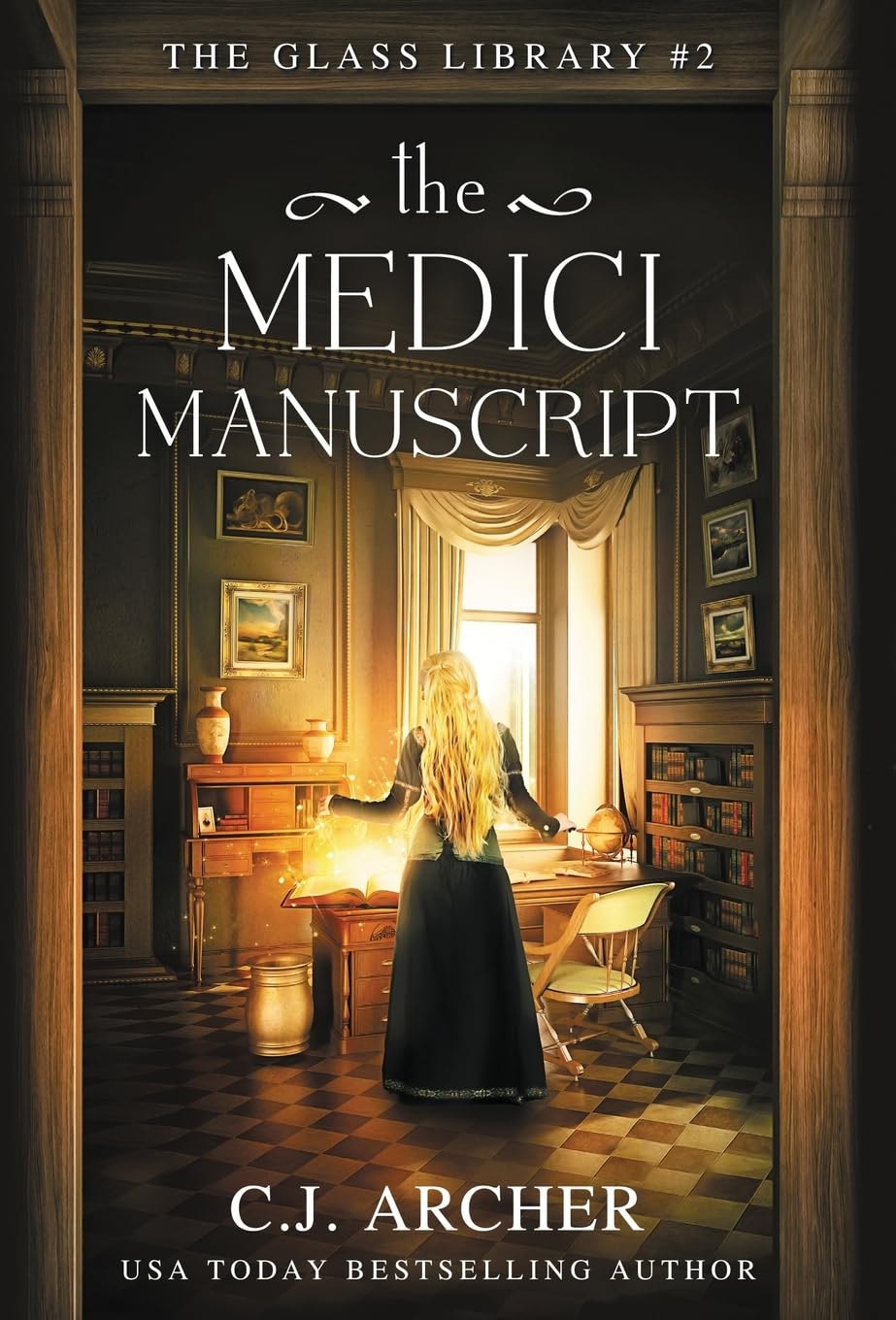 The Medici Manuscript (The Glass Library, Band 2) Historical Fiction