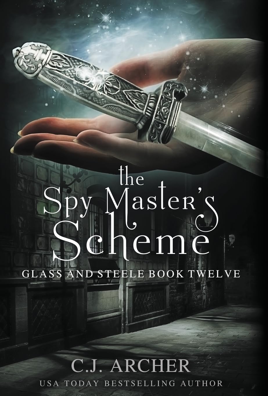 The Spy Master's Scheme (Glass and Steele, Band 12) Historical Fiction
