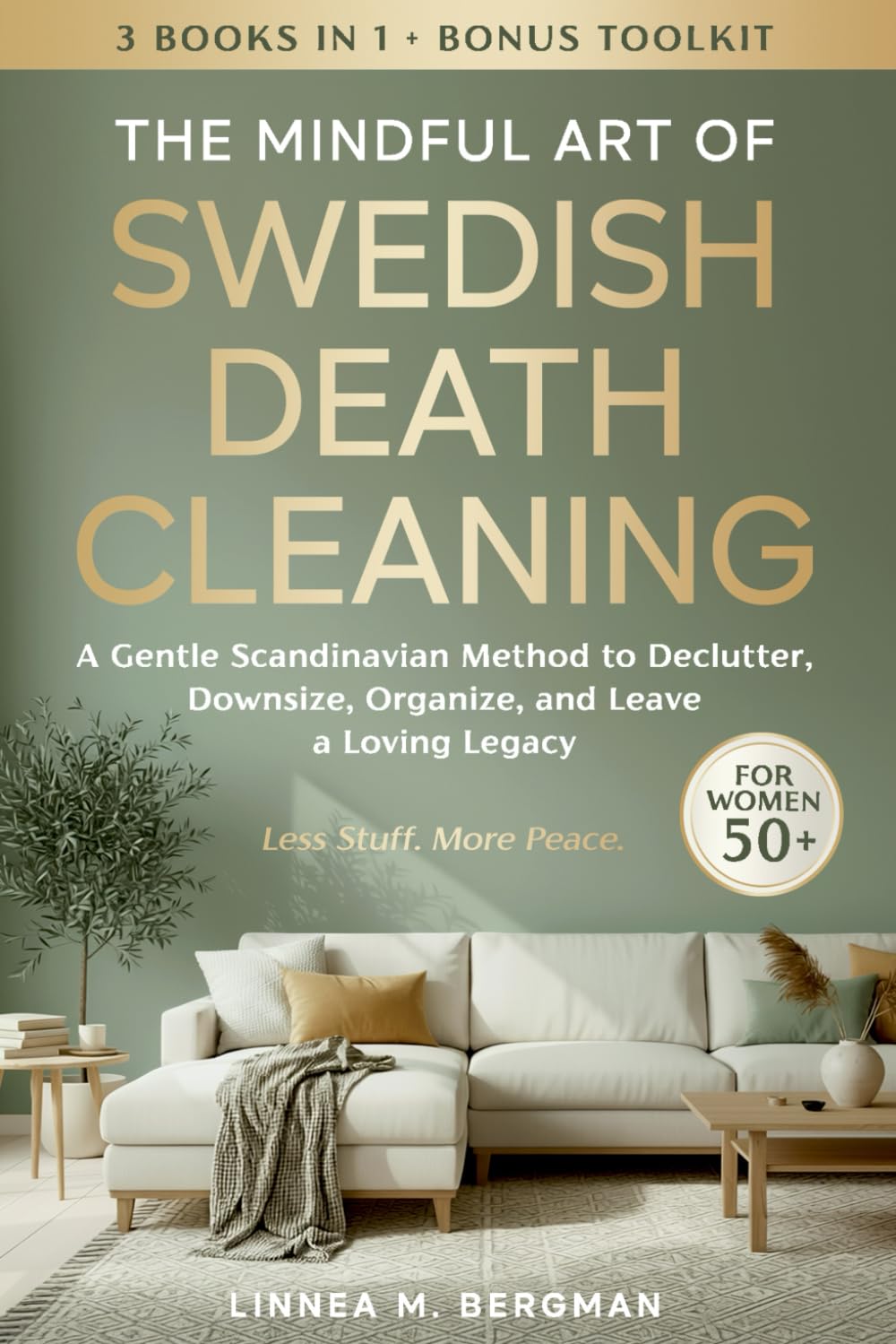 The Mindful Art of Swedish Death Cleaning for Women Over 50 Social Sciences