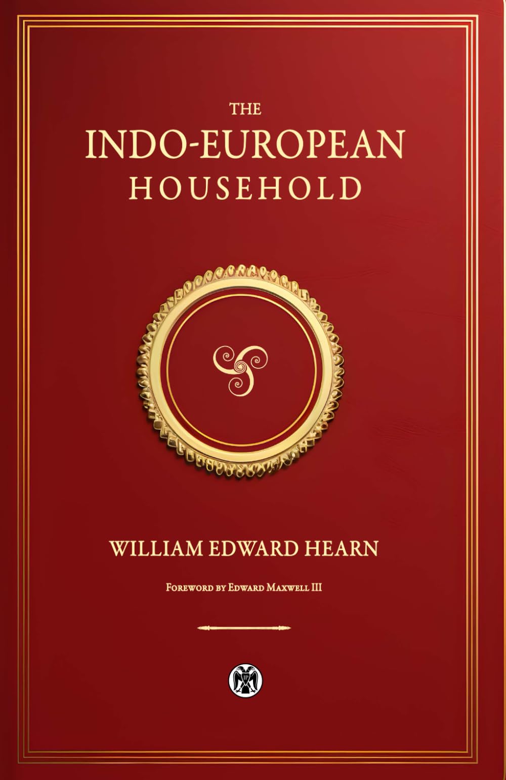 The Indo-European Household - Imperium Press Law