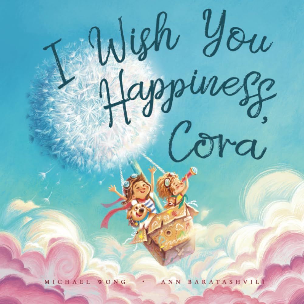 I Wish You Happiness, Cora (The Unconditional Love for Cora Series, Band 1) Parents & Children
