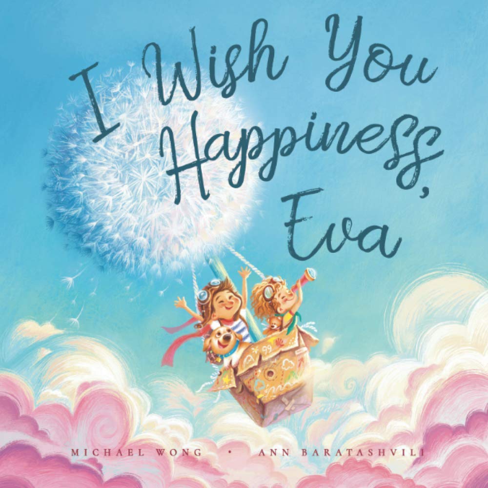 I Wish You Happiness, Eva (The Unconditional Love for Eva Series, Band 1) Parents & Children