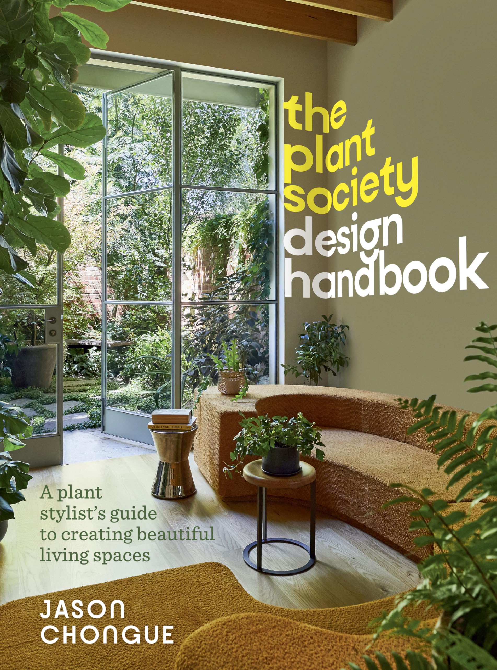 The Plant Society Design Handbook Garden & Plants