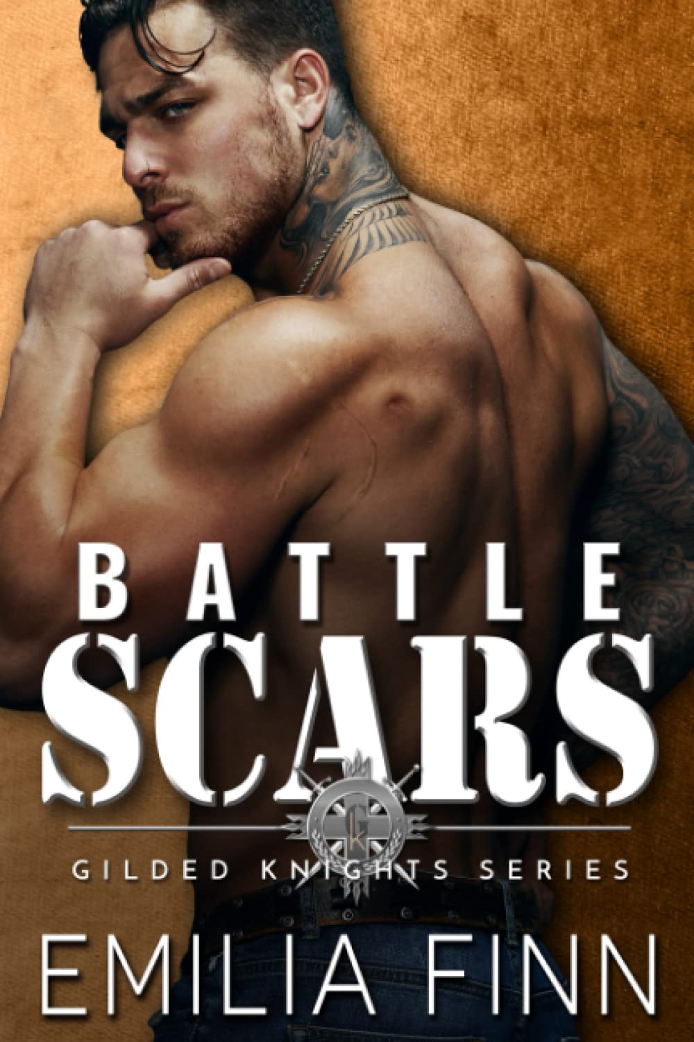 Battle Scars (Gilded Knights Series, Band 5) Romantic Thrillers