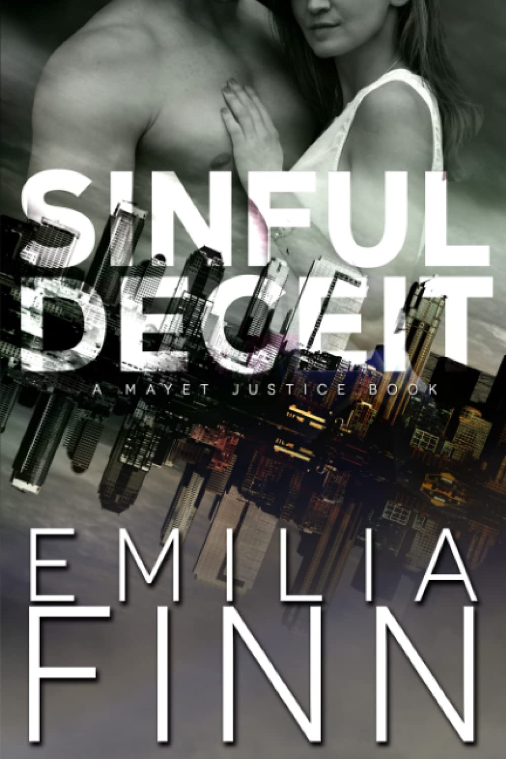 Sinful Deceit (A Mayet Justice Book, Band 5) Romantic Thrillers