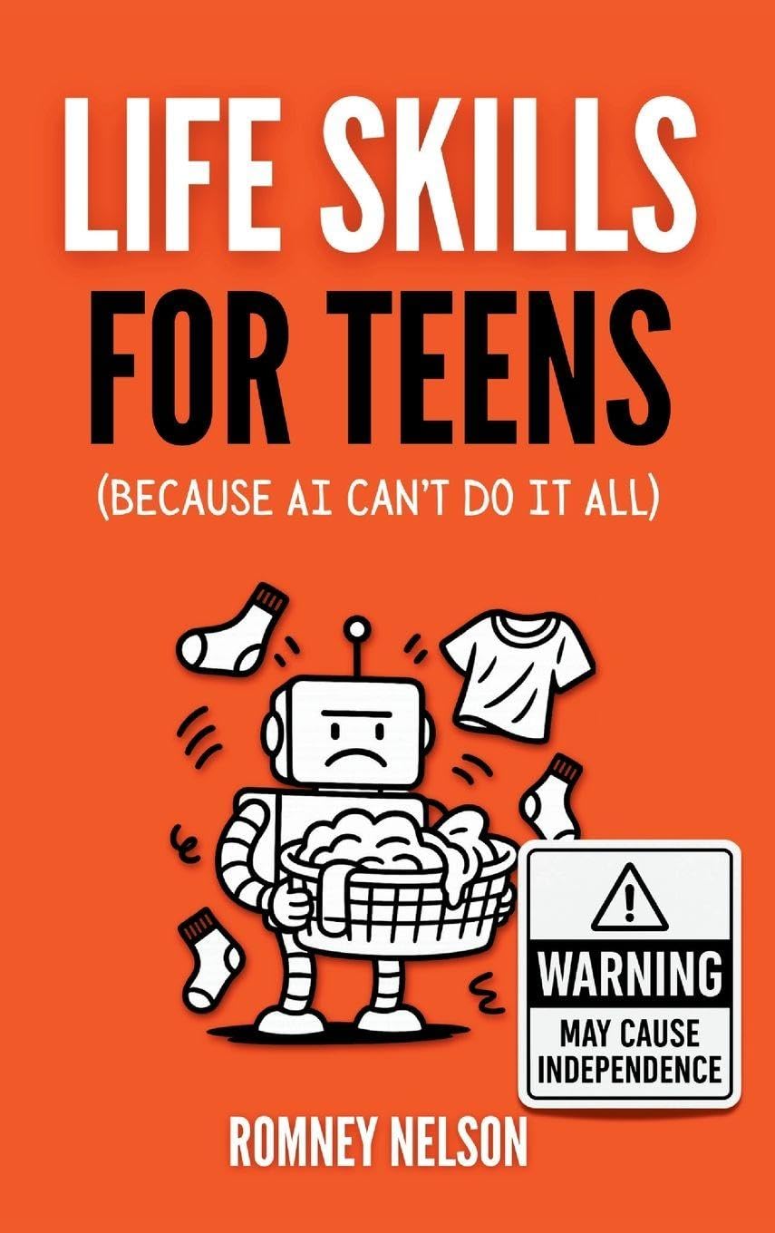 Life Skills for Teens - Because AI Can't Do It All Health, Nutrition & Fitness