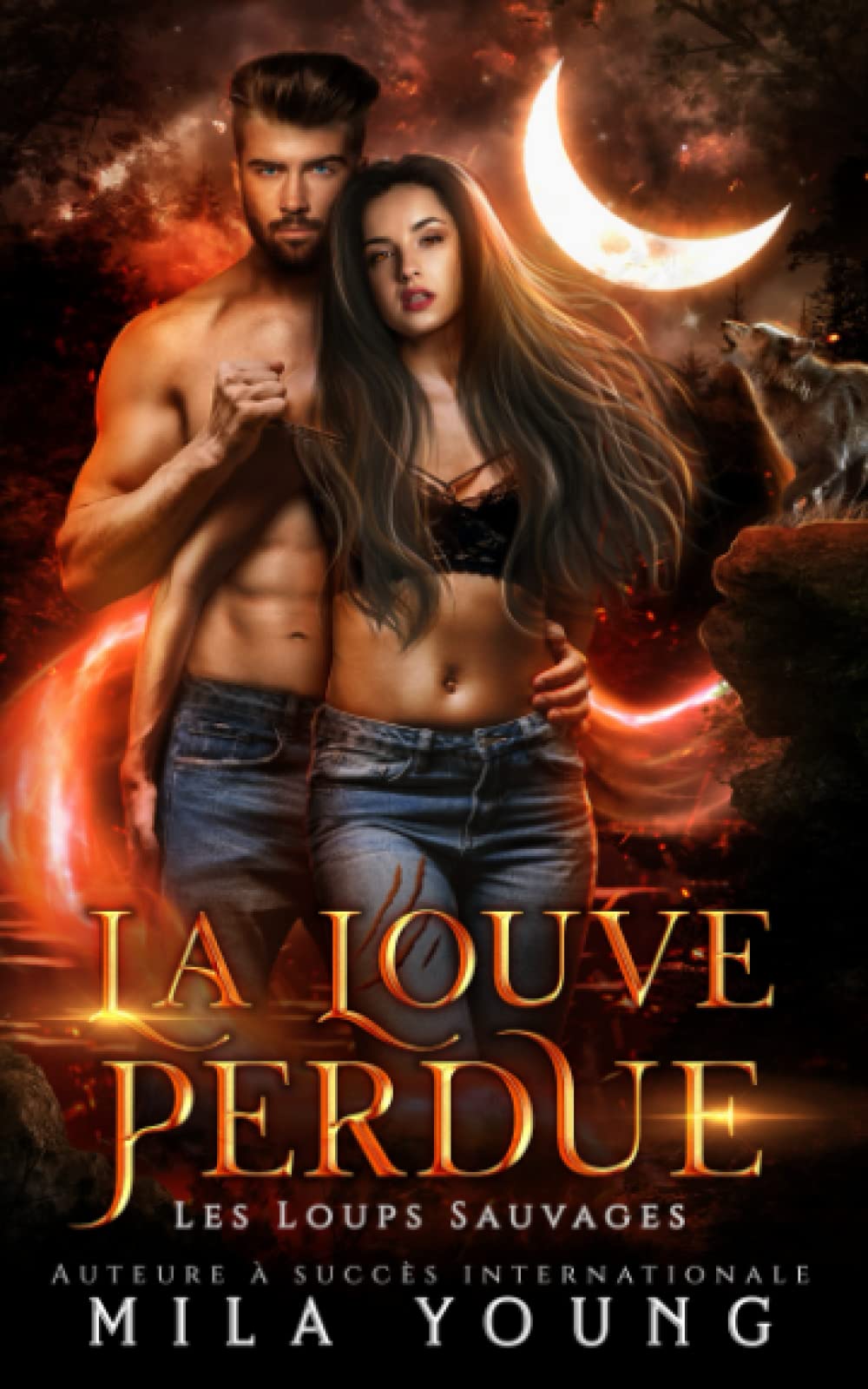 La Louve Perdue (Les Loups Sauvages, Band 1) Romantic Thrillers