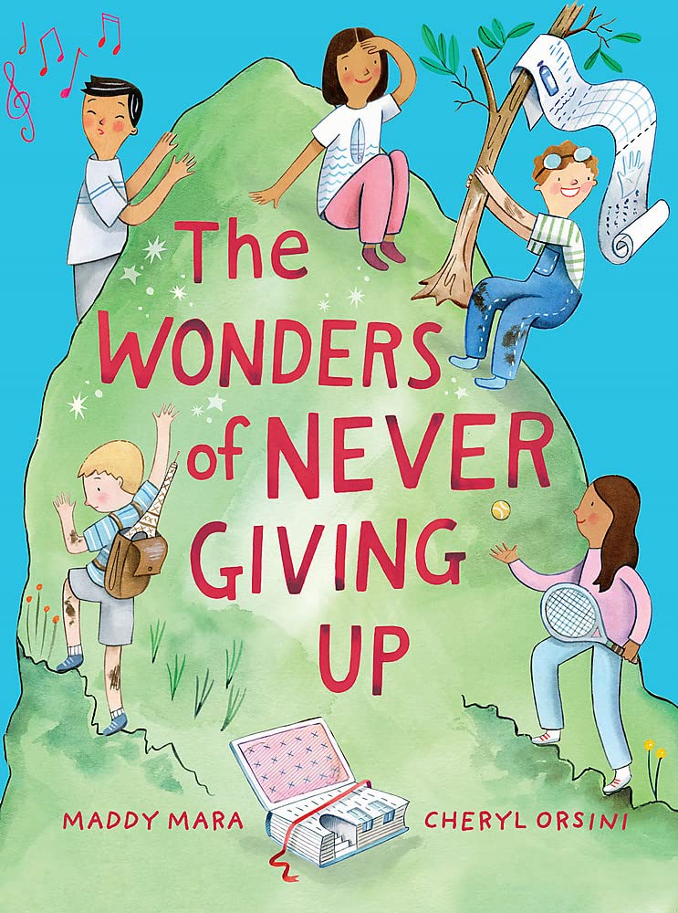 The Wonders of Never Giving Up Books