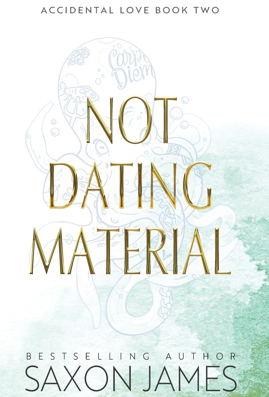 Product Image: Not Dating Material