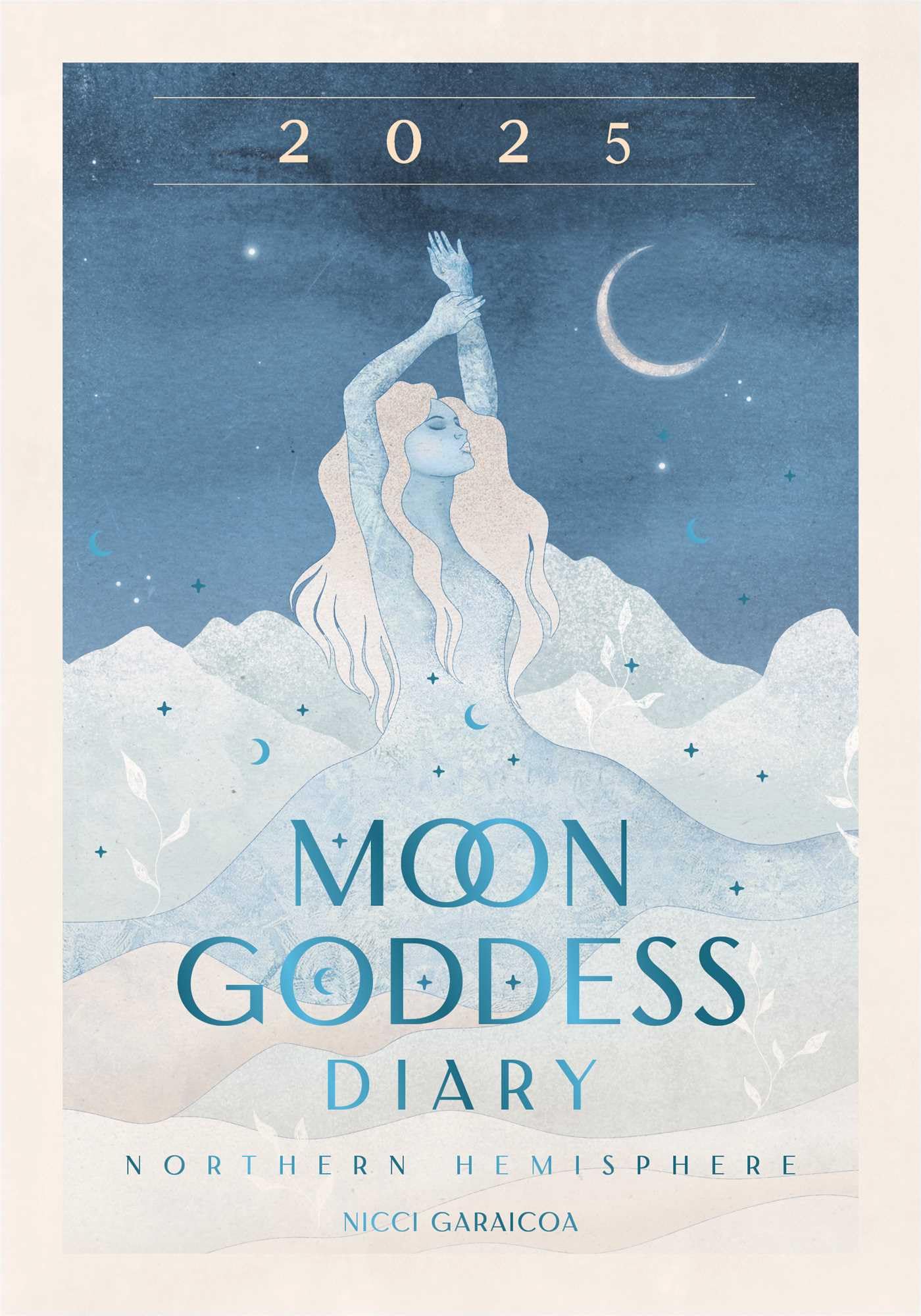 2025 Moon Goddess Diary - Northern Hemisphere: Seasonal planner for 2025 (Planners) Calendars