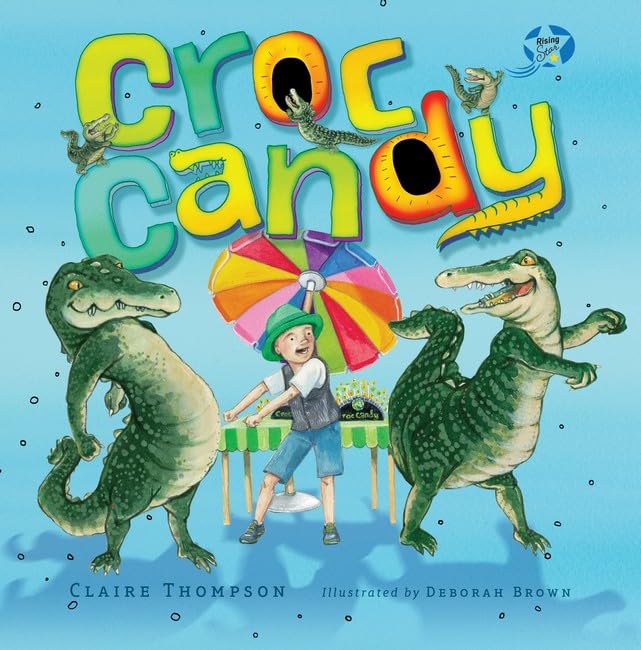 Croc Candy: The True Story of Rising Star Angus Copelin-Walters Books